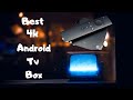 10 Best 4k Android Tv Box 2020