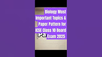 Biology Most Important Topics & Paper Pattern for ICSE Class 10 Board Exam 2025 #boardexam #biology
