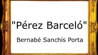 Pérez Barceló - Bernabé Sanchís Porta [Pasodoble] chords