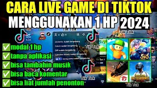 TUTORIAL LENGKAP! CARA LIVE GAME DI TIKTOK MENGGUNAKAN 1 HP TERBARU 2023 screenshot 4