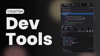 Cómo usar el panel de Inspeccionar Elemento - Conociendo las Dev Tools