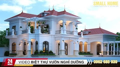 Mẫu thiết kế biệt thự 2 tầng phong cách tân cổ điển tại Bắc Ninh.