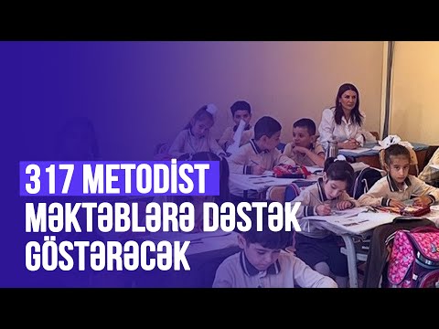 Yeni tədris ilində 317 metodist məktəblərə dəstək göstərəcək