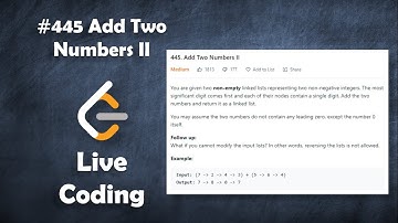 Add Two Numbers II | Live Coding with Explanation | Leetcode - 445