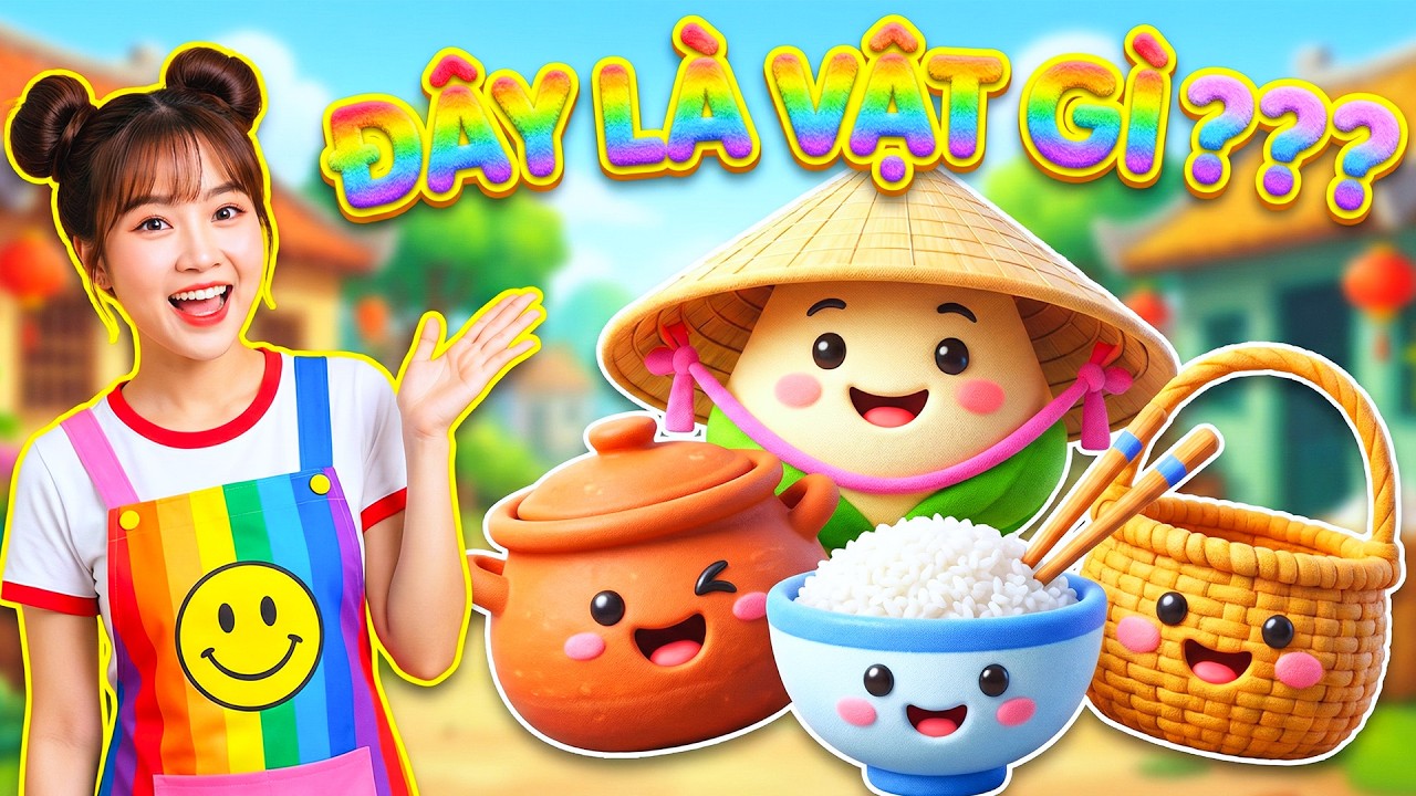 Đây Là Vật Gì??? 🤔 | Dạy Bé Học Nói 21 Đồ Vật Quen Thuộc | Bé Thông Minh Sớm