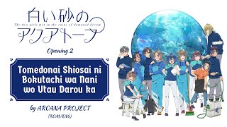 [ROM/ENG] Tomedonai Shiosai ni Bokutachi wa Nani wo Utau Darou ka - by ARCANA PROJECT