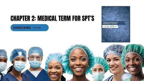 Chapter 2: Medical Terminology for SPTs