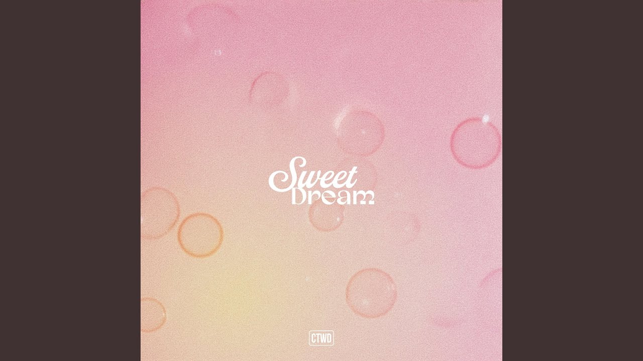 Sweet Dream