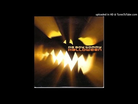 Da Boy Tommy - Halloween (Original)