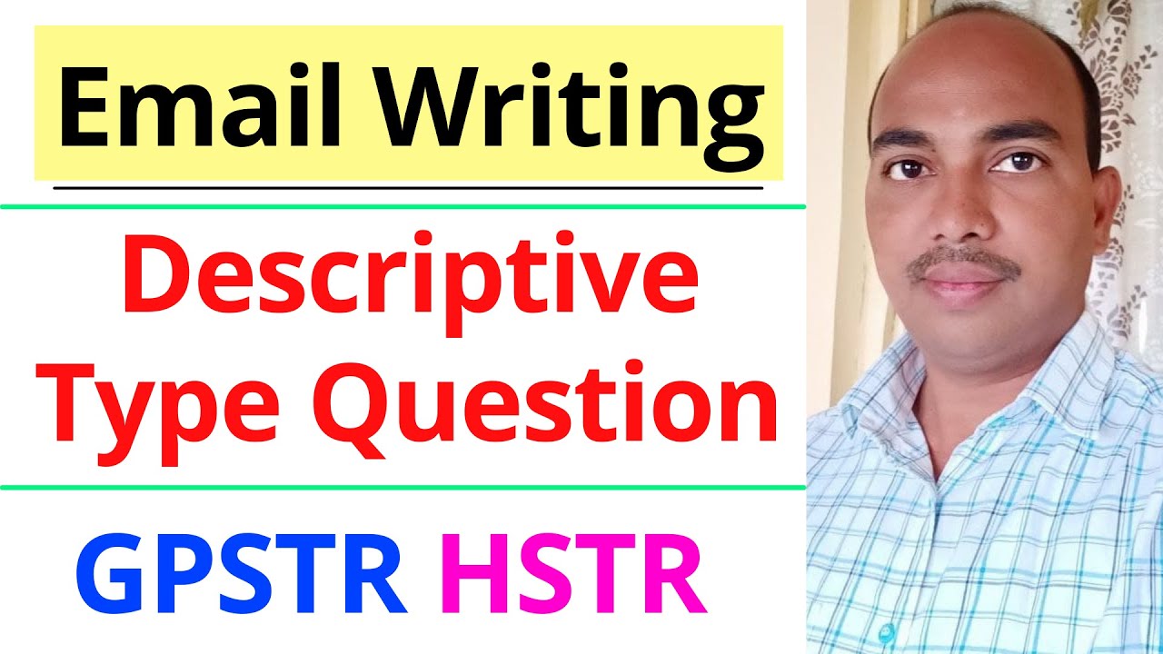 Email Writing For GPSTR HSTR For All Competitive Exams | Paper 2 | Descriptive Type Questions |