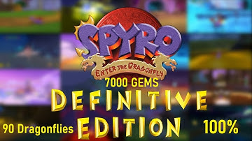 Spyro Enter The Dragonfly: Definitive Edition Mod [4K] 011 - Longplay All 7000 Gems & 90 Dragonflies