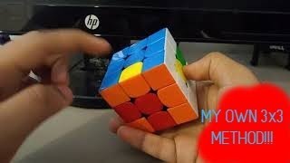 My Own 3x3 Method!