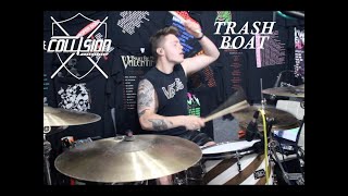 Trash Boat "Don't You Feel Amazing?" - DRUM COVER