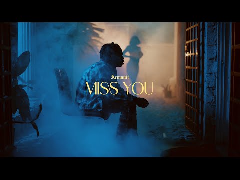 Armanii - Miss You