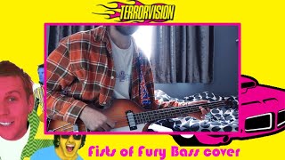 Fists of Fury - Terrorvision Bass cover (With TABS)