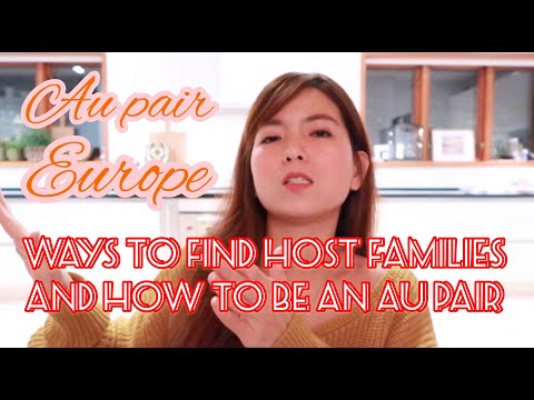 Hoe te vinden gastgezinnen en Wees een Au Pair