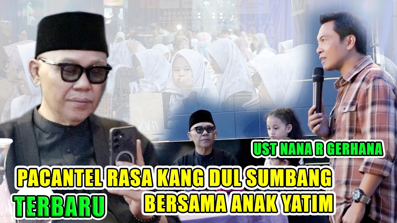 MAKNA  PUASA PACANTEL RASA KANG DUL SUMBANG BARENG UST NANA  GERHANA