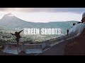 GREEN SHOOTS