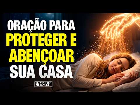 POWERFUL NIGHTLY PRAYER FOR THE PROTECTION OF YOUR HOME | @viniciusiracet2