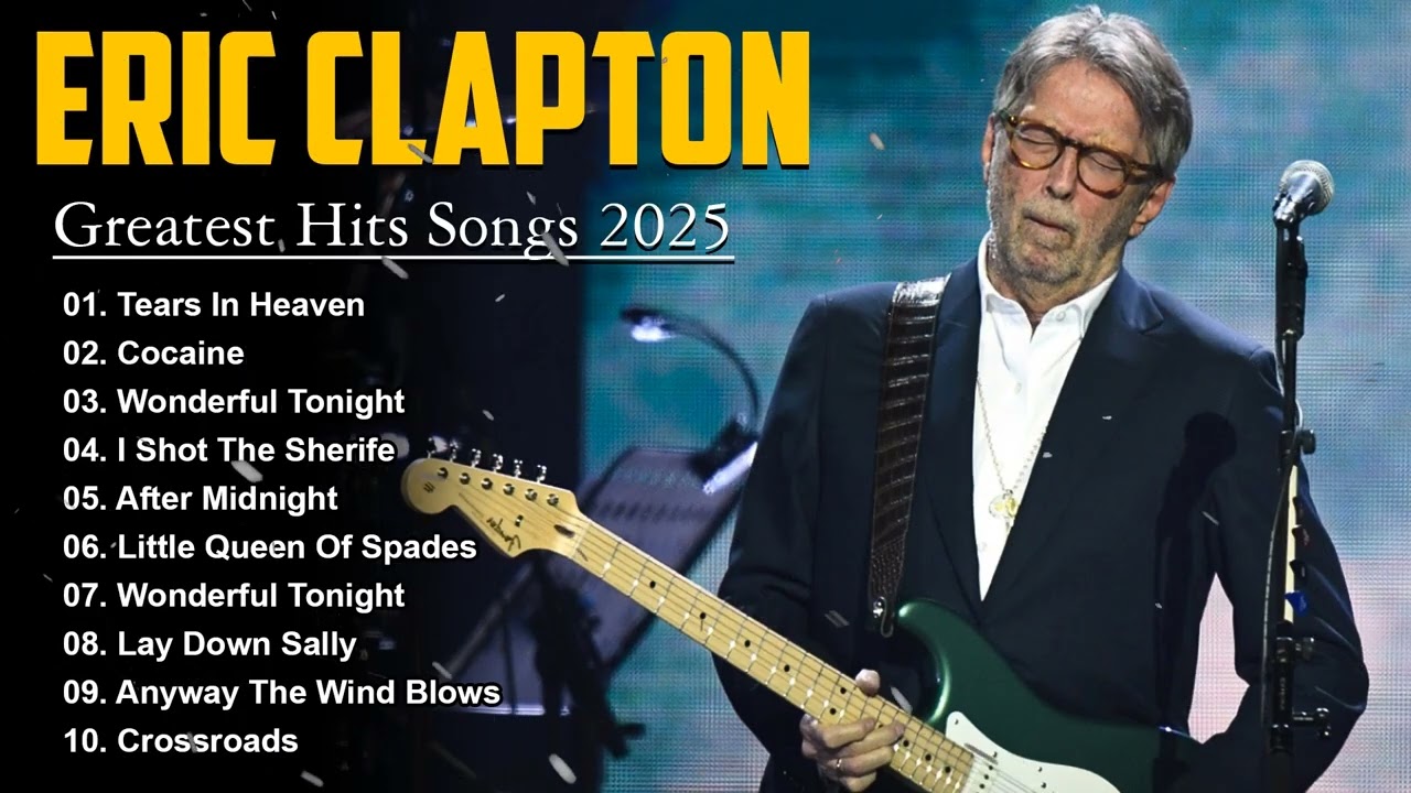 Eric Clapton Greatest Hits 💚 Top 10 Eric Clapton Songs 💚 70s 80s