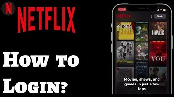 How to Login to Netflix Easily? Netflix Account Login Guide 2025