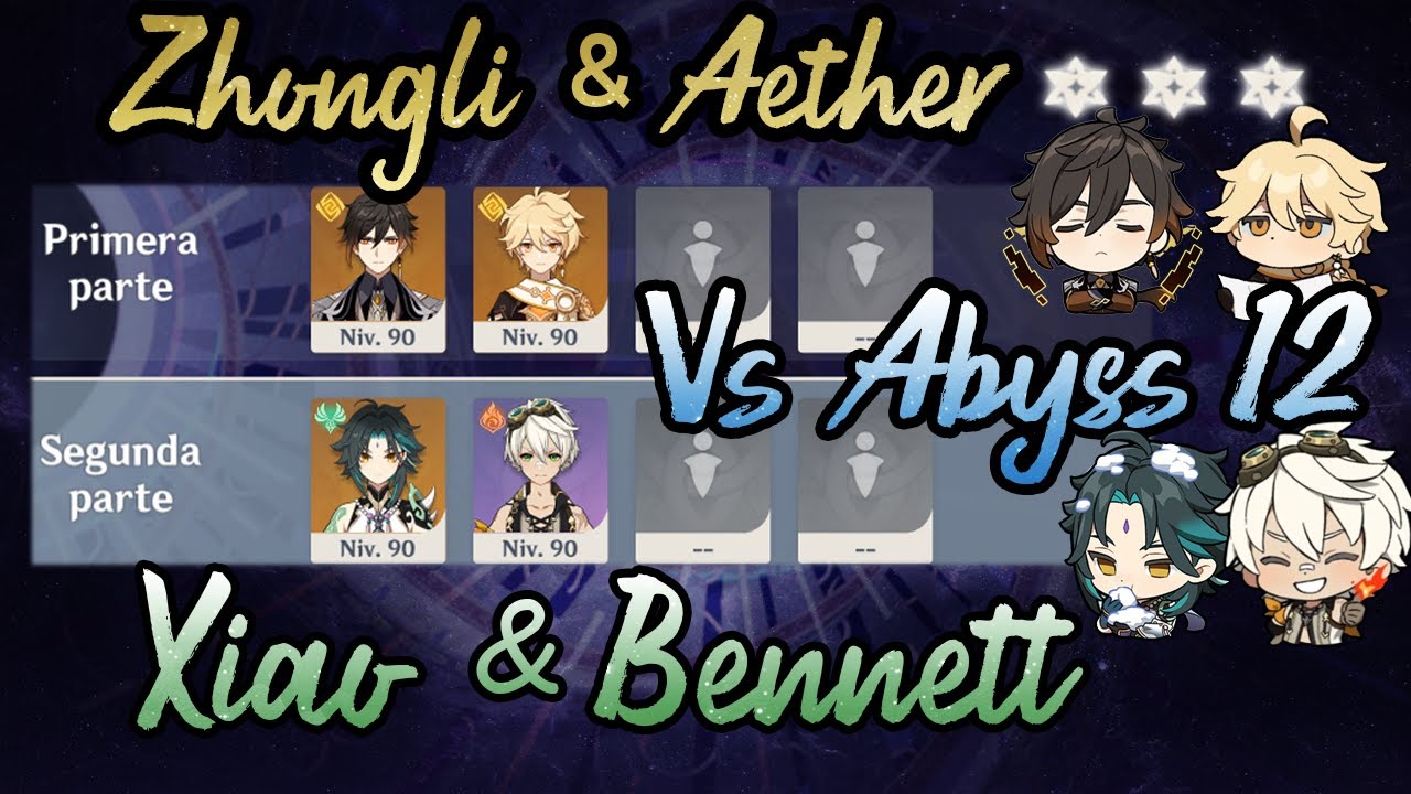 【2.7 Genshin Impact】Abyss Floor 12【Zhongli/Aether】【Xiao/Bennett】THANKS FOR THE 1000+ Subs!