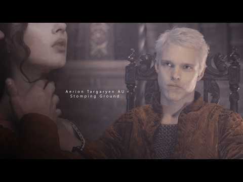 Stomping ground || Aerion Targaryen {AU}
