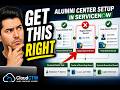 Alumni Center Setup in ServiceNow (What Most Devs Get Wrong)