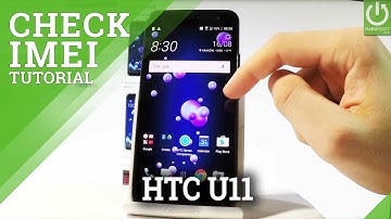 How to Check IMEI Number in HTC U11 - Read IMEI Info in HTC