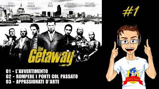 [PS2-ITA] The Getaway #1: Che il gioco abbia inizio!