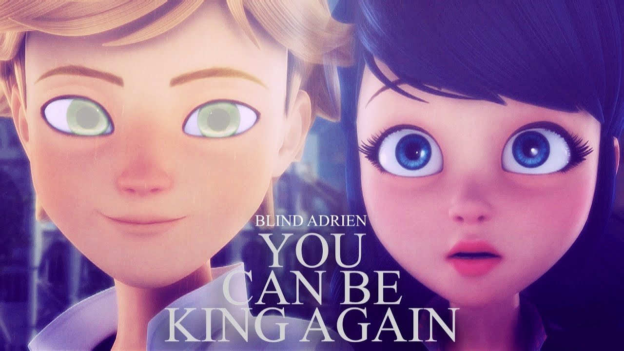 you can be king again. [Blind!Adrien AU]