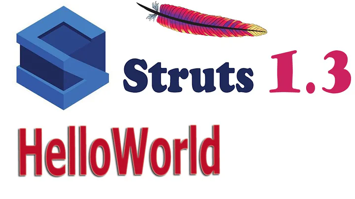 Struts 1.3 Framework - Java Tips