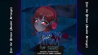 Into The Dream Awake Arrange. Saiko No Sutoka No Shiki Ost
