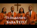 Kusifu Na Kuabudu Tunakusifu Baba Yetu Swahili Worship Official Audio Kusifu Na Kuabudu Tunakusifu Baba Yetu Swahili Worship Official Audio
