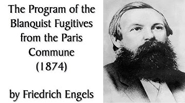 The Program of the Blanquist Fugitives from the Paris Commune (1874) by Engels. Marxist Audiobook.