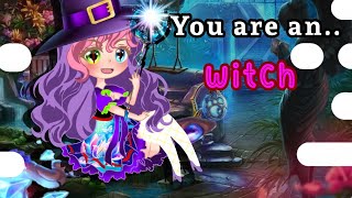 You are an.... Witch // Gacha // Gacha Life // Gacha Meme  // 가챠라이프