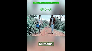 ገባን በጅማ በር ሙራዲና 1 Muradina 1 መንዙማ Menzuma አሚር ሁሴን ሰለሀዲን ሁሴን Amir Hussen Selehadin Hussen 