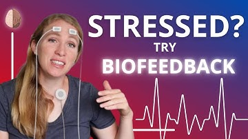 Biofeedback for Anxiety