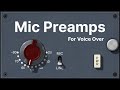 The Allure Of Microphone Preamps For Voice Over