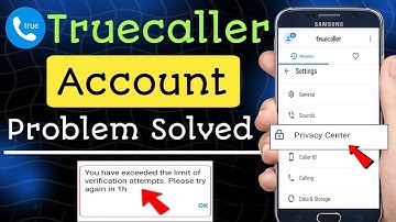 You have exceeded the limit of verification attempts truecaller | Truecaller login problem