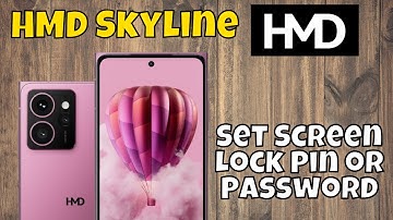 Set Screen Lock Pin or Password HMD Skyline || How to Set Screen Lock Pin or Password