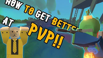 How to get better at pvp(Unturned tips and tricks)
