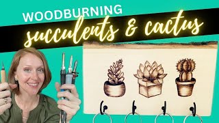 [SHADING TUTORIAL] Woodburning Succulents & Cactus Key Organizer