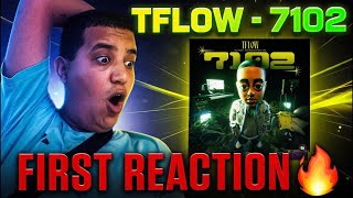 TFLOW 7102 full EP Reaction