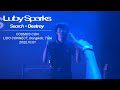 Luby Sparks - Search + Destroy (COSMOS CON - LIDO CONNECT, Bangkok, Thai 2022.10.01)