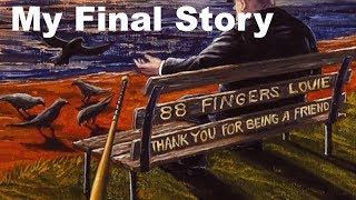 88 Fingers Louie  - My Final Story  -  Bird Attack Records Canada Tour Promo