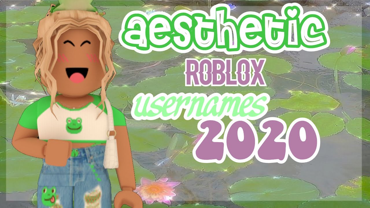 aesthetic roblox usernames || itslxse ♡ - YouTube