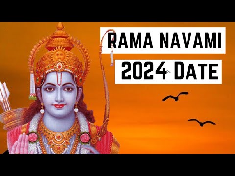 Rama Navami 2024 Date - When is Sri Ram Navami Date 2024 - Happy Rama Navami 2024 Wishes