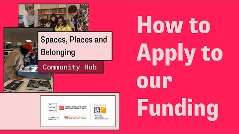 Spaces, Places and Belonging: Community Hub Application Guidance