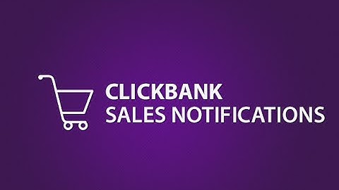 ClickBank Sales Notifications - Get a Notification on Every Sale Straight to Your Mail Box!